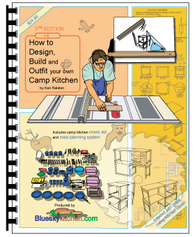 How to Design Build and Outfit Your Own Camp Kitchen Book.
